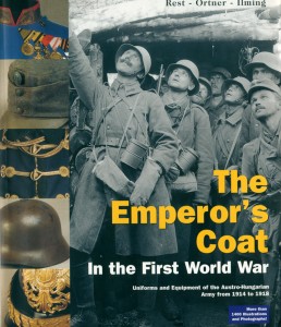 «Императорский мундир» — обмундирование и экипировка австро-венгерских сухопутных сил периода Первой мировой войны