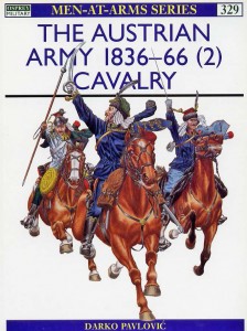 «Австрийская армия 1836–1866 гг.: Кавалерия»