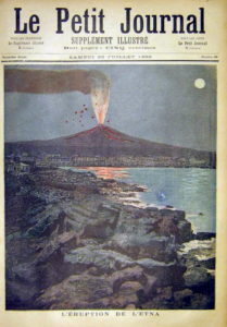 Повідомлення у французькому часопису «Le Petit Journal» від 28 липня 1892 р. про виверження вулкану Етна на острові Сицилія